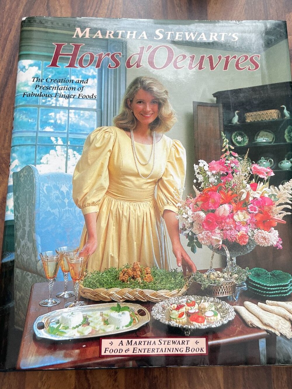 Martha Stewart's Hors d'Oeuvres: The Creation and Presentation of Fabulous
